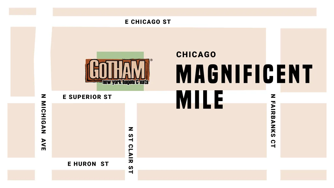 Map showing Gotham Bagels Magnificent Mile at 162 E Superior St., Unit B, Chicago. Opens Google Maps.